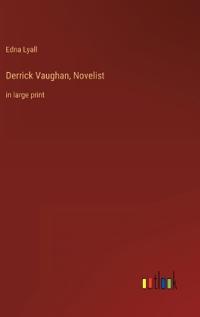 Derrick Vaughan, Novelist