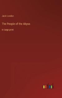 The People of the Abyss