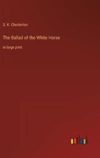 Bokomslag for "The Ballad of the White Horse"