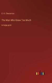 The Man Who Knew Too Much