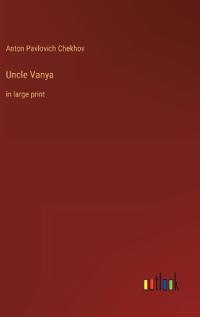 Uncle Vanya