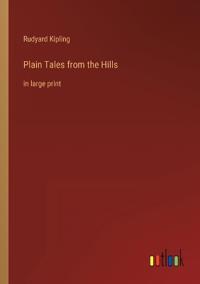 Plain Tales from the Hills
