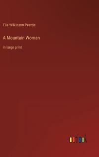 A Mountain Woman