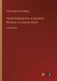 The Old Peabody Pew