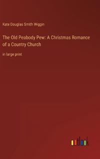 The Old Peabody Pew