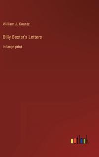 Billy Baxter's Letters