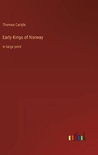 Early Kings of Norway
