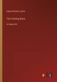 The Coming Race
