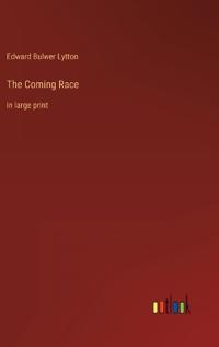 The Coming Race