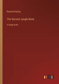The Second Jungle Book