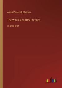 The Witch, and Other Stories