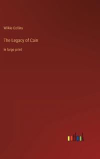 The Legacy of Cain