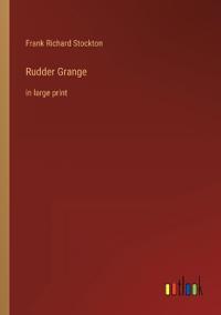 Rudder Grange