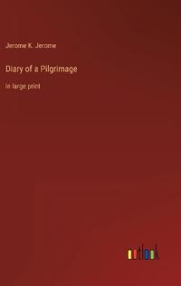 Diary of a Pilgrimage