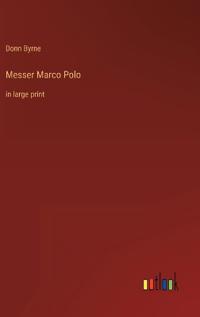 Messer Marco Polo