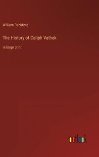 The History of Caliph Vathek