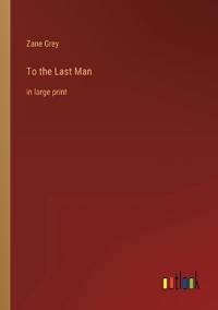 To the Last Man