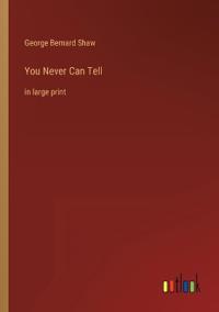 You Never Can Tell