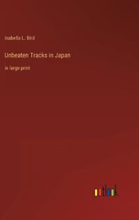 Unbeaten Tracks in Japan