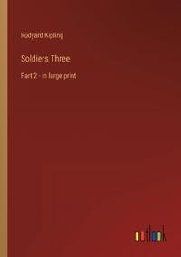 Soldiers Three