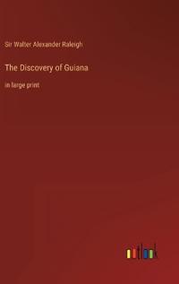 The Discovery of Guiana