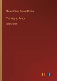 The Way to Peace