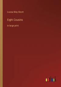 Eight Cousins