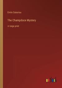 The Champdoce Mystery
