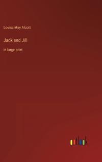 Kirjan kansi "Jack and Jill"