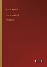 The Ivory Child
