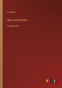 Sixes and Sevens
