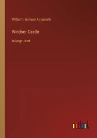 Windsor Castle