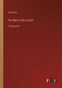 The Man of the Forest