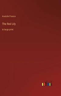 The Red Lily