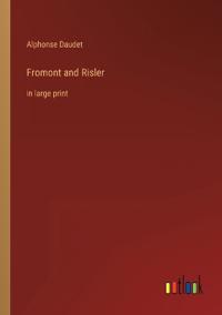 Fromont and Risler