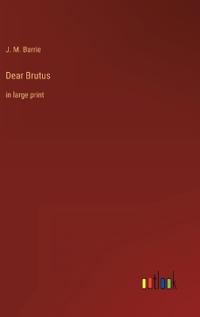 Dear Brutus