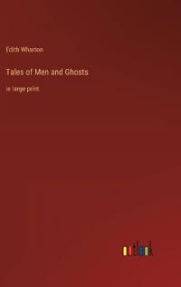 Tales of Men and Ghosts