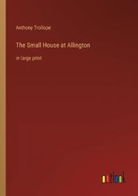The Small House at Allington