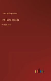 The Home Mission