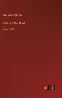 Peter Bell the Third