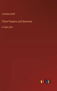 Three Prayers and Sermons