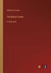 The Belton Estate