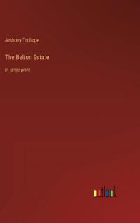 The Belton Estate