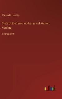 State of the Union Addresses of Warren Harding