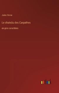 Le chateâu des Carpathes