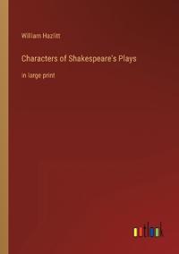 Characters of Shakespeare's Plays