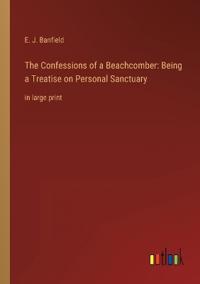 The Confessions of a Beachcomber