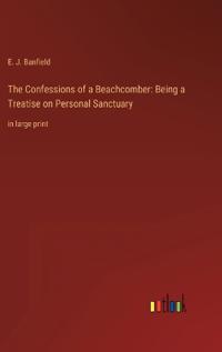 The Confessions of a Beachcomber