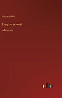 Rung Ho! A Novel
