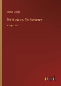 The Village and The Newspaper